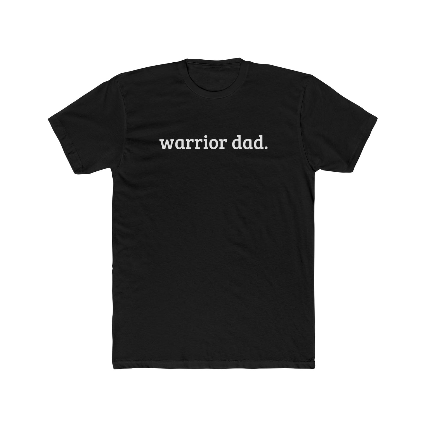 "Warrior Dad" Crew Tee