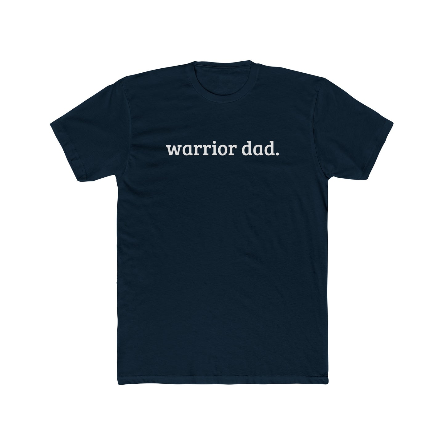 "Warrior Dad" Crew Tee